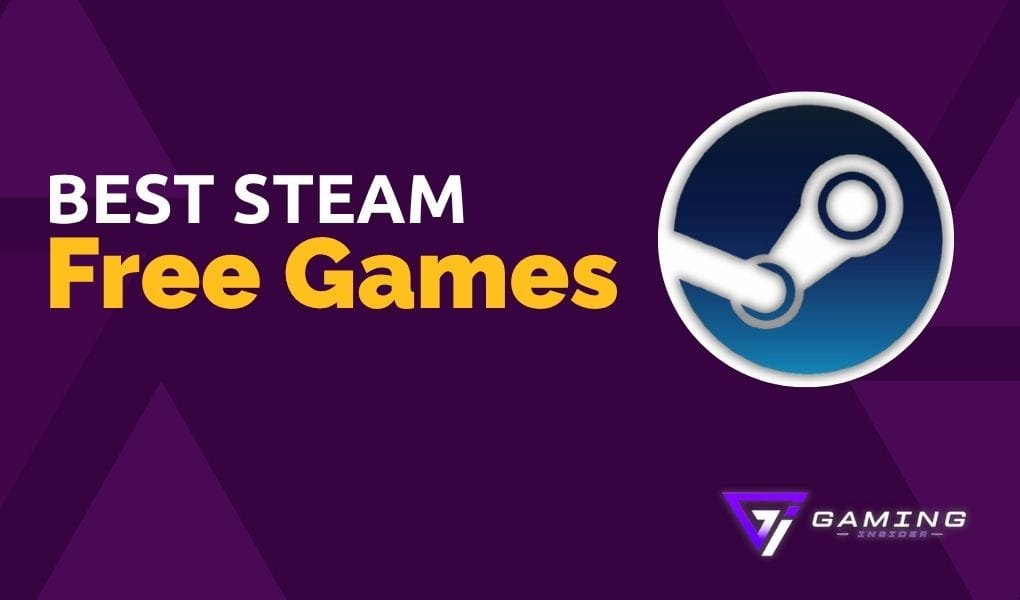 Best free Steam games featured with the Steam logo and Gaming Insider branding
